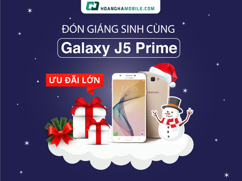 Rinh Galaxy J5 Prime chơi Noel với bộ quà khủng 5 món.