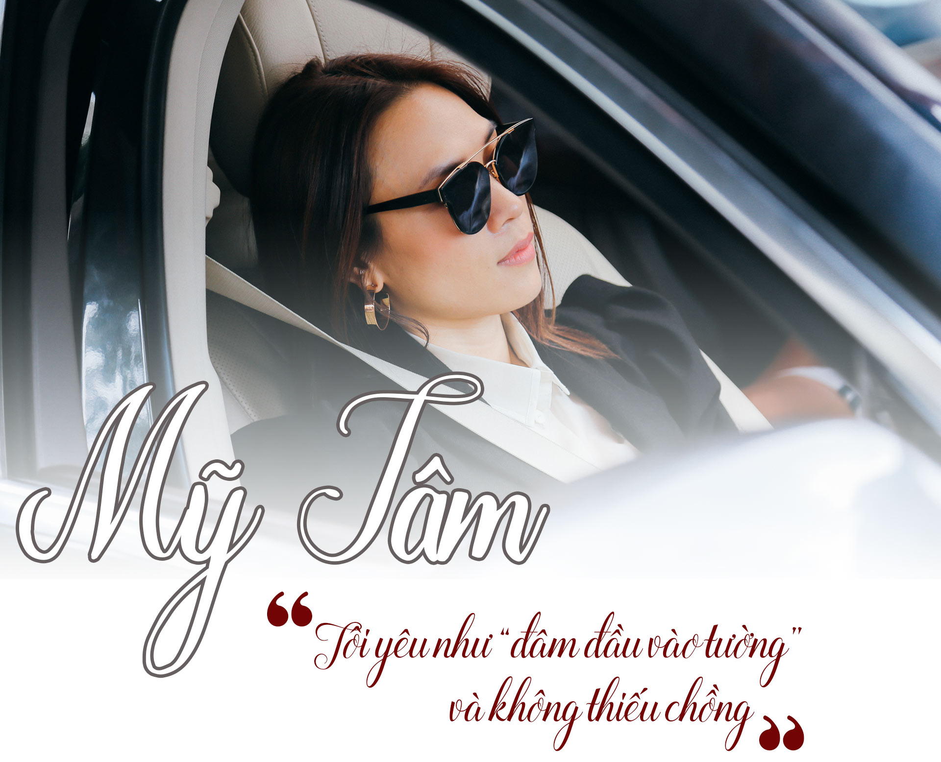 Mỹ Tâm: Tôi yêu như đâm đầu vào tường và không "thiếu chồng" - 1