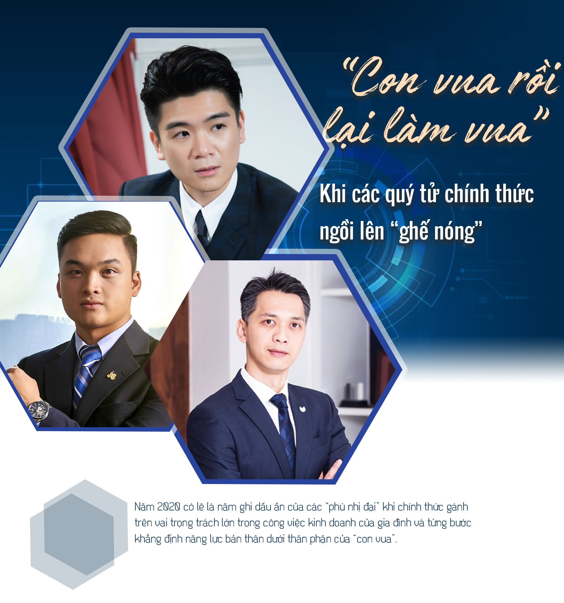 “Con vua rồi lại làm vua”, khi quý tử nhà tỷ phú chính thức ngồi lên “ghế nóng” - 1
