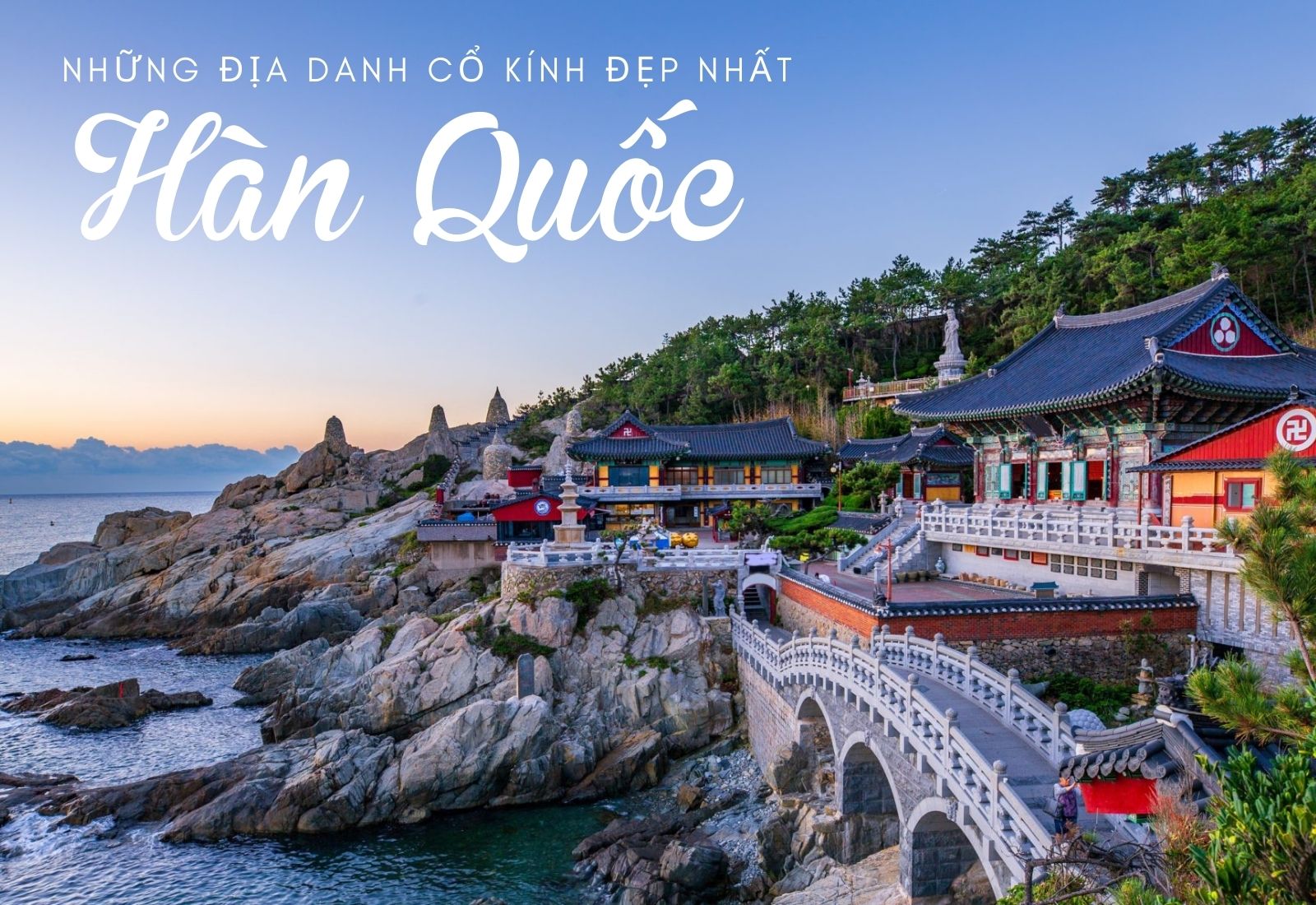 Những địa danh cổ kính đẹp nhất Hàn Quốc bạn đừng nên bỏ lỡ - 1