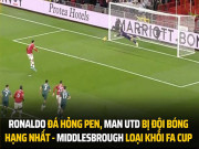 Ảnh chế: Ronaldo "tạch" pen, MU bị đá bay khỏi FA Cup