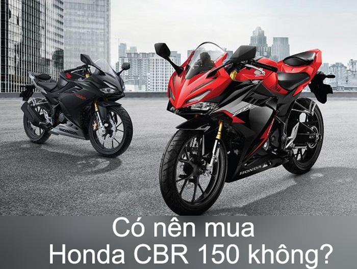 Honda CBR 150R  Sự lựa chọn hoàn hảo để khởi đầu đam mê SportBike