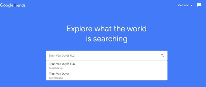 "Nóng" nhất Google hôm nay: 'Trịnh Văn Quyết' và 'FLC' - 1