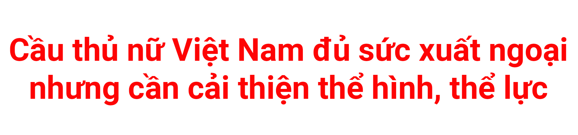 Huỳnh Như chơi bóng ở châu Âu: “Tôi đã khóc rất nhiều, được khuyên lấy chồng Bồ Đào Nha” - 18