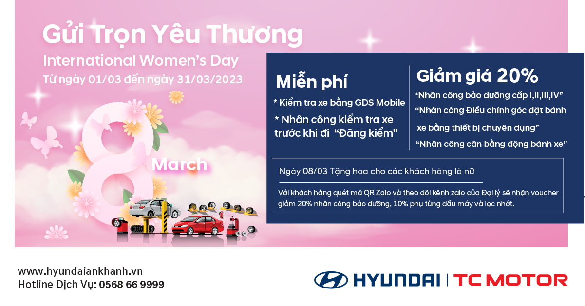 Hyundai An Khánh gửi tới quý khách hàng chương trình khuyến mại dịch vụ tháng 3/2022 - 1