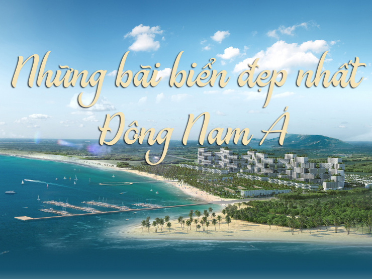 Top những bãi biển đẹp nhất Đông Nam Á