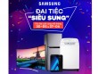 “Đại tiệc siêu sung” trên Lazada giảm thêm 25% các sản phẩm Samsung