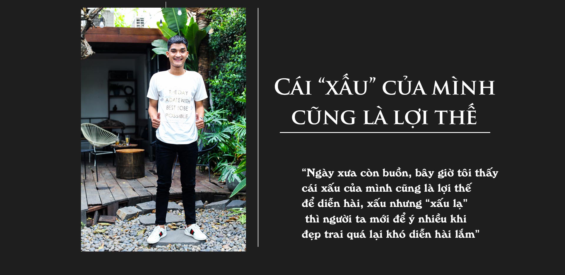 Mạc Văn Khoa: “Xấu thì xấu, có chết tôi cũng không dao kéo” - 7