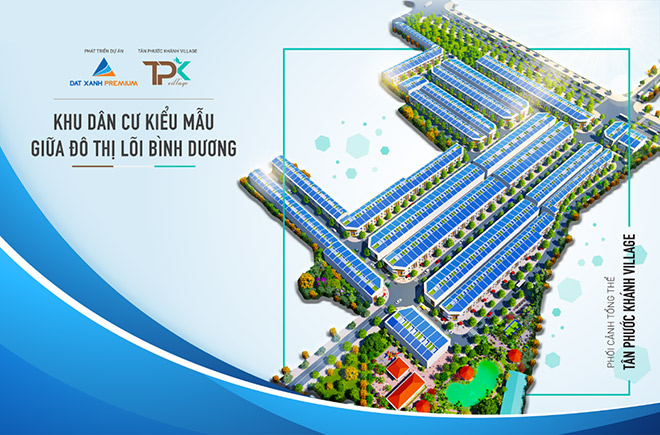 Đầu tư sinh lời, gia tăng lợi nhuận bền vững với dự án Tân Phước Khánh Village - 1