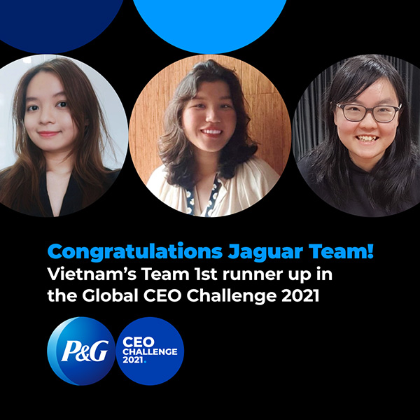 3 cô gái Việt Nam giành ngôi Á Quân cuộc thi P&G CEO Challenge 2021 - 1