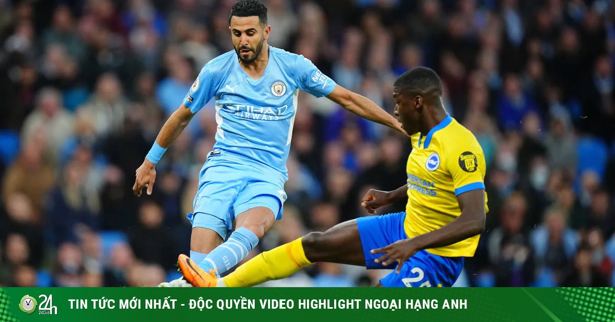 Video bóng đá Man City - Brighton: Hiệp 2 bùng nổ, vận may mỉm cười (Đá bù vòng 30 Ngoại hạng Anh)