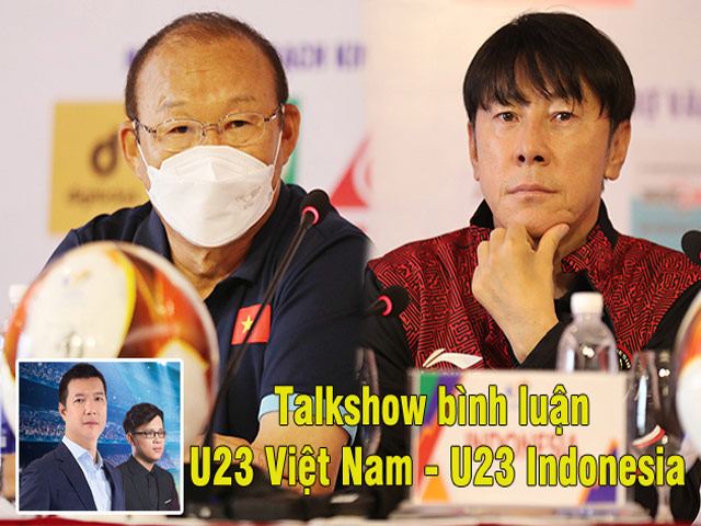 Đại chiến U23 Việt Nam - U23 Indonesia: BLV Quang Huy nhận định đội nào mạnh hơn?