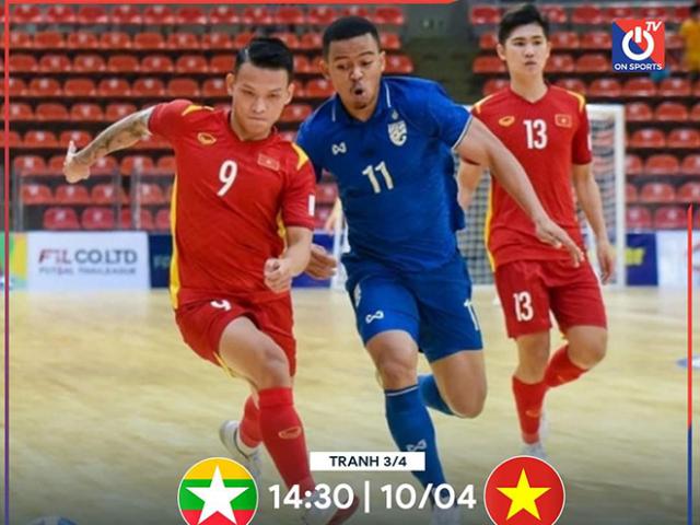 Futsal Myanmar - Futsal Việt Nam: Tấm vé dự VCK Giải futsal châu Á 2022