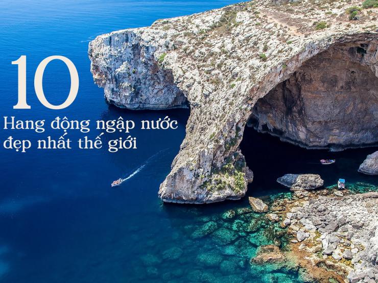 Du lịch - 10 hang động ngập nước đẹp nhất thế giới khiến du khách thốt không nên lời