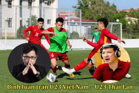 Đại chiến U23 Việt Nam - Thái Lan: "Voi chiến" đáng gờm, món nợ SEA Games tính sao?