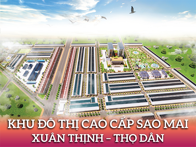 Giải mã sức hút đại dự án bất động sản Sao Mai Xuân Thịnh – Thọ Dân - 1