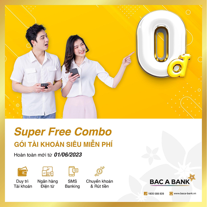 Gói tài khoản siêu miễn phí hoàn toàn mới của Bac A Bank chính thức ra mắt - 1