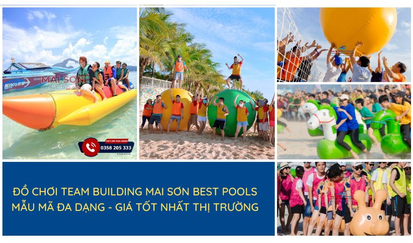 Mai Sơn Best Pools - Chuyên cung cấp  đồ chơi team building chất lượng giá tốt - 3