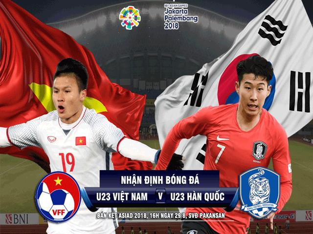 Nhận định bóng đá ASIAD, U23 Việt Nam - U23 Hàn Quốc: So tài siêu sao, tái lập siêu kì tích