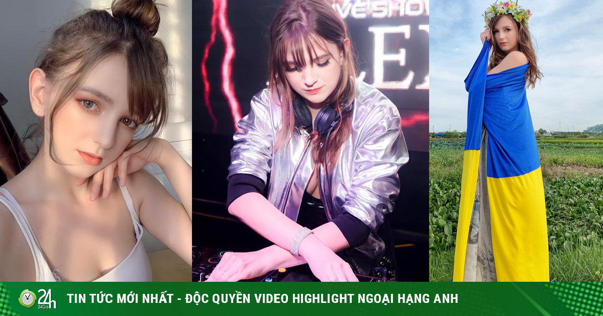 Nữ DJ nóng bỏng "đốn tim" fan Việt, cổ vũ Ukraine đánh bại tuyển Anh - Vimarsana News
