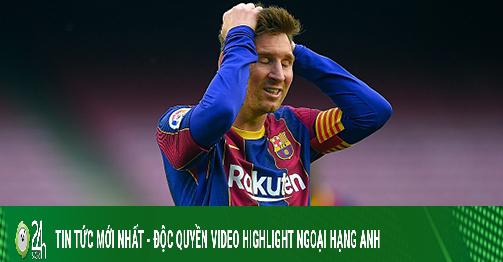 Messi bị La Liga gạch tên khỏi Barca gây sốc: Hàng loạt "đại gia" vào cuộc-Bóng đá 24h - Vimarsana News