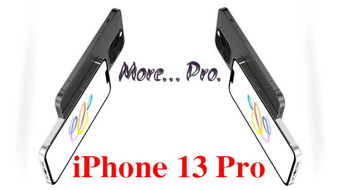 Kỳ vọng gì về "siêu phẩm" iPhone 13 Pro năm nay? - 1