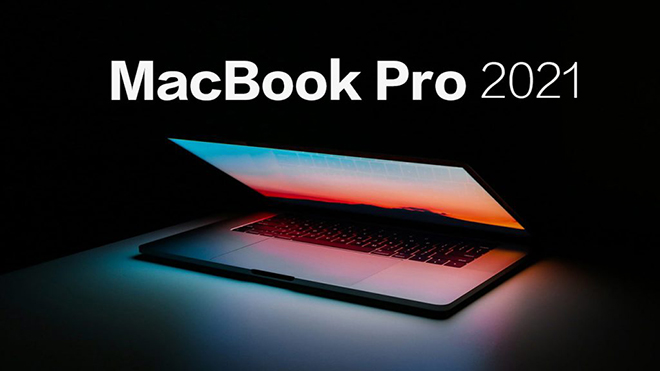 Tại sao MacBook Pro 2021 xứng đáng để nâng cấp sau 6 năm? - 3