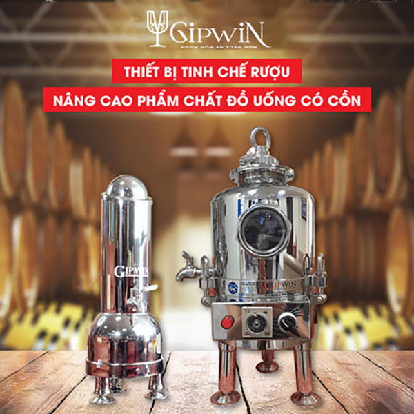 Rượu ngon như hạ thổ nhiều năm nhờ Gipwin – máy lão hóa rượu Gipwin công nghệ Hoa Kỳ - 1