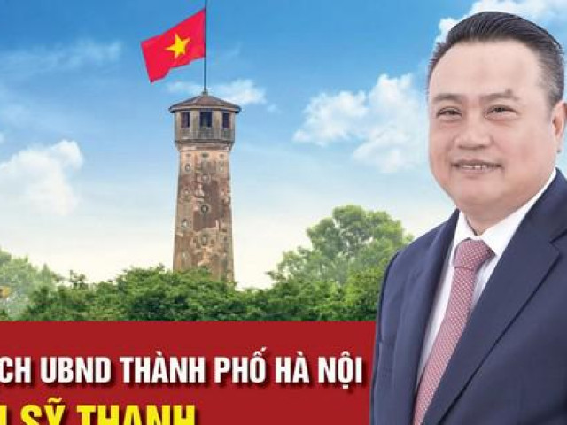 [Infographic] Chân dung tân Chủ tịch UBND thành phố Hà Nội Trần Sỹ Thanh