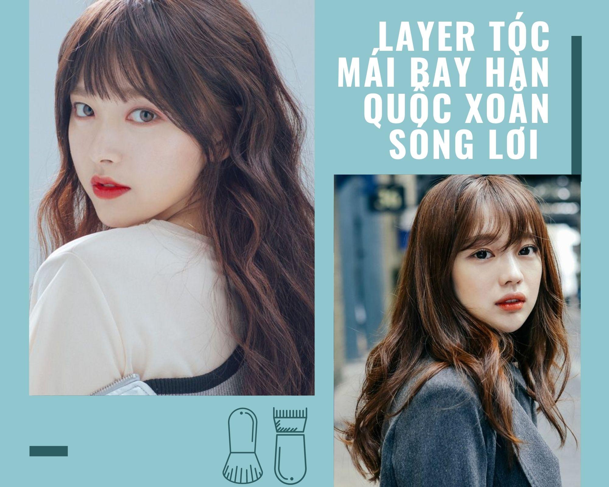 10 Kiểu layer tóc mái bay Hàn Quốc đẹp tự nhiên hot nhất hiện nay - 7