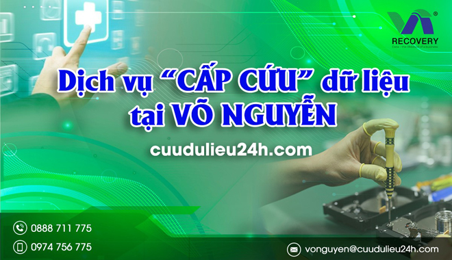 Bảng giá dịch vụ khôi phục dữ liệu mới nhất 2022 tại Võ Nguyễn - 1
