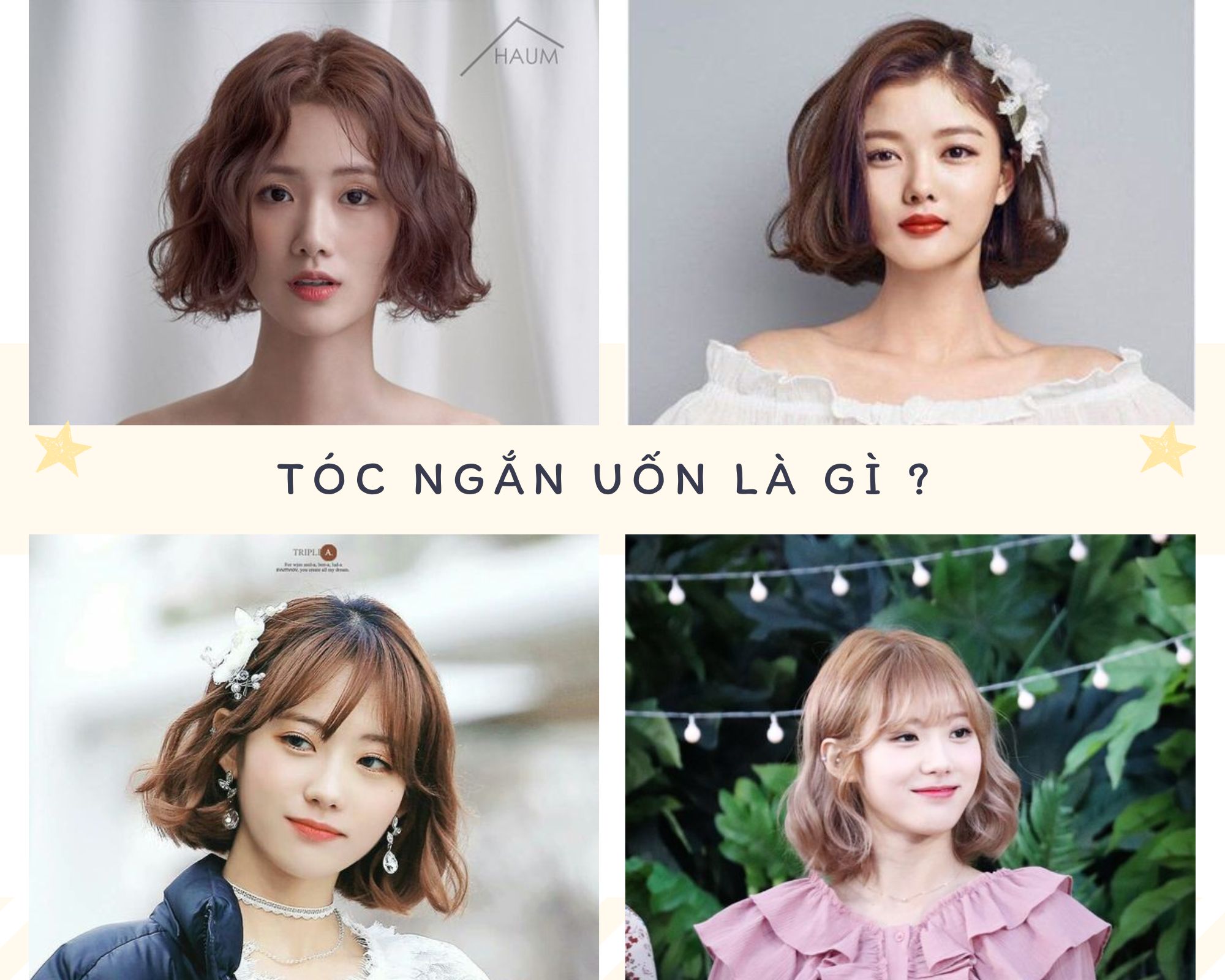 Top 9 kiểu tóc ngắn uốn xoăn đẹp nhất 2021