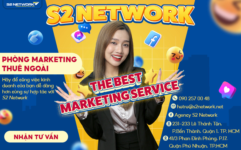 S2 Network - Sự lựa chọn tin cậy cho các chiến lược Marketing của doanh nghiệp - 1