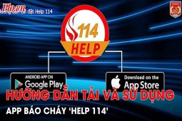 Video: Hướng dẫn tải và sử dụng app báo cháy “Help 114”