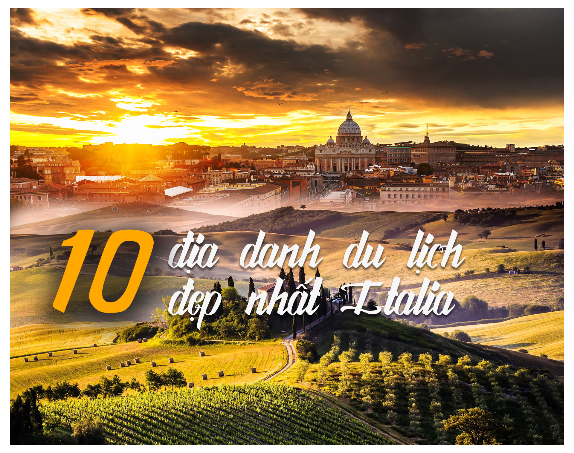 10 địa danh du lịch đẹp nhất Italia - 1