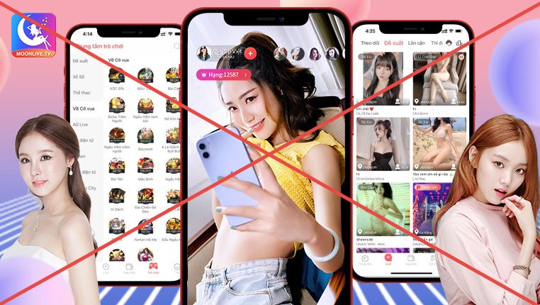 Cảnh báo app Moonlive chứa nội dung không lành mạnh - 1