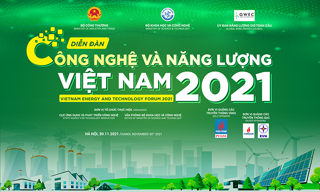 Chương trình “Diễn đàn Công nghệ và Năng lượng Việt Nam 2021” - 1