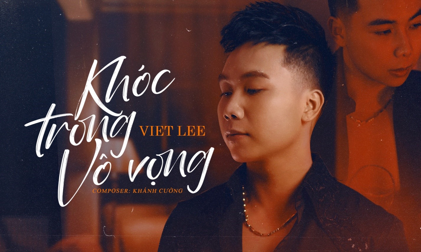 Ca sĩ Việt kiều Viet Lee bắt tay NSX Đình Bình ra mắt MV về tình yêu đơn phương - 1