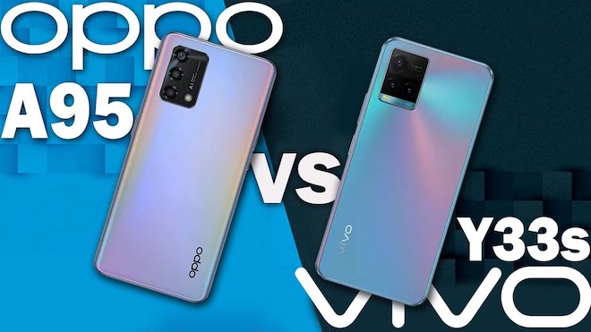 Cùng giá 7 triệu đồng, Vivo Y33s và Oppo A95 khác gì nhau? - 1