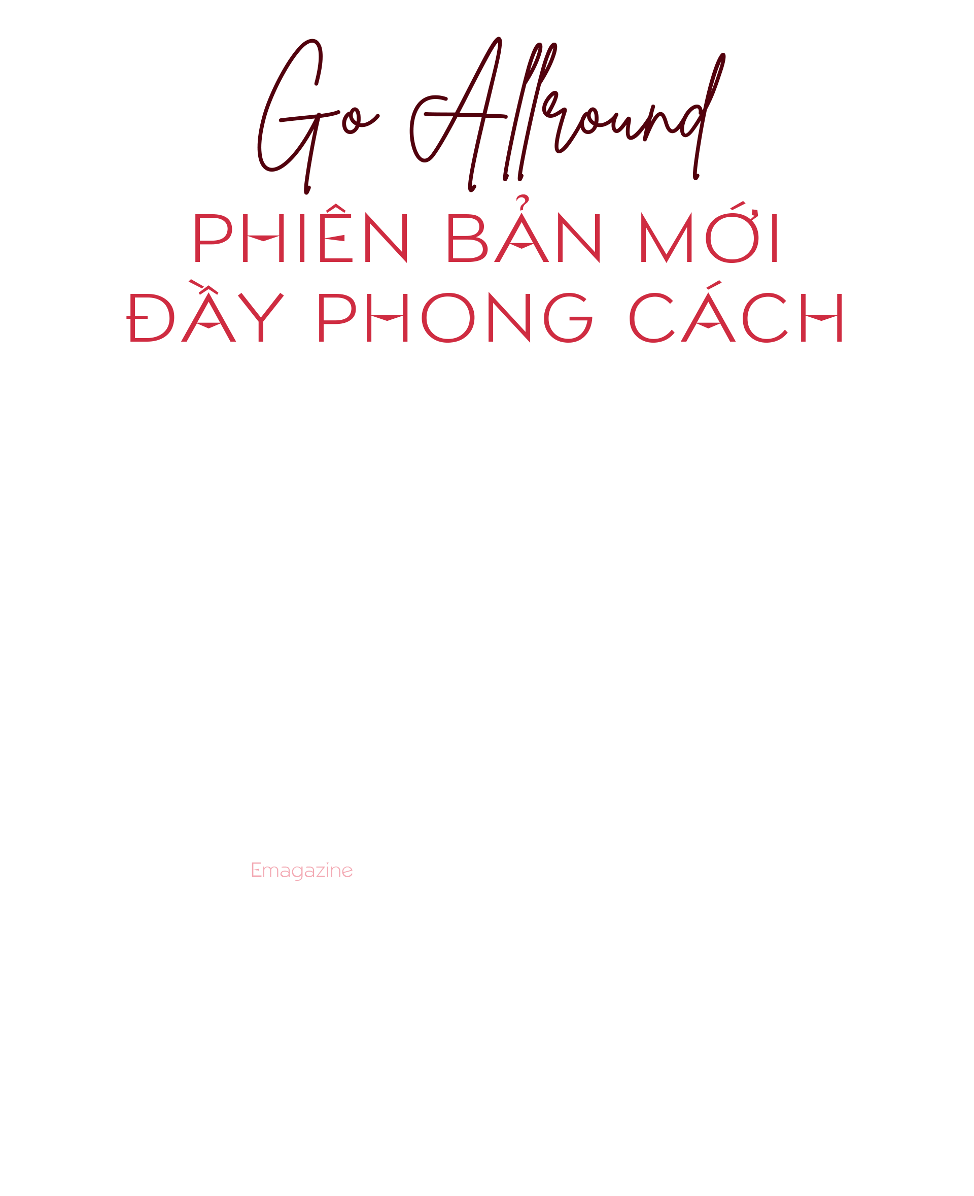 Go Allround – Phiên bản mới đầy phong cách - 1
