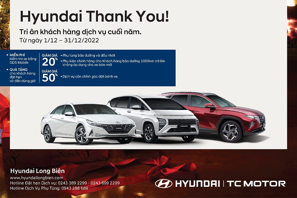 Hyundai Thank You - Hyundai Long Biên triển khai chương trình ưu đãi cực hấp dẫn cuối năm 2022 - 1