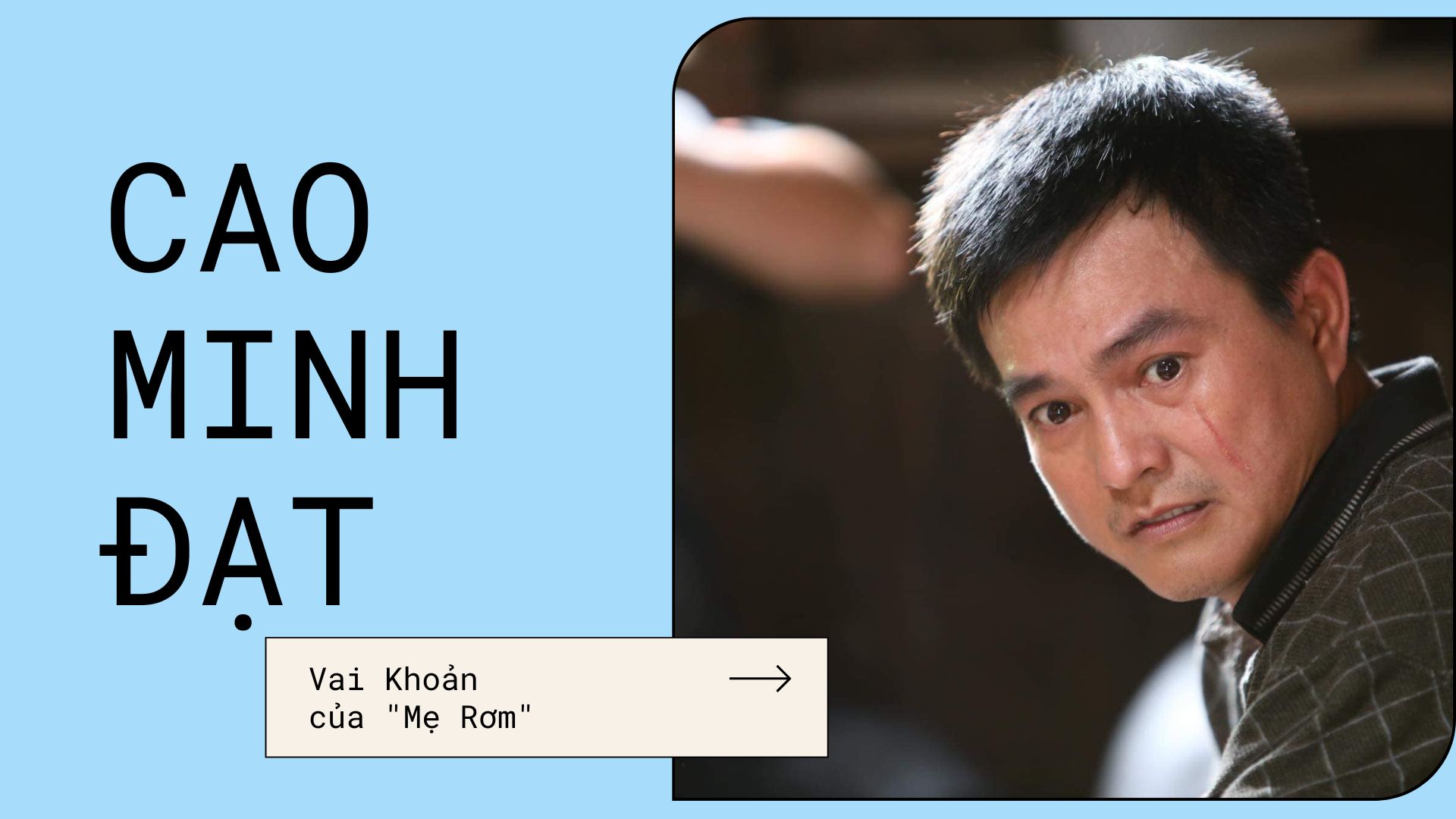 [Podcast] Cao Minh Đạt: &#34;Phim truyền hình Việt không quay cảnh bạo được đâu&#34; - 1