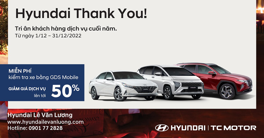 Hyundai Thank You – Tri ân khách hàng dịch vụ cuối năm - 1