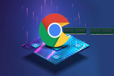 Chrome tung tính năng mới, nói không với "ngốn" RAM