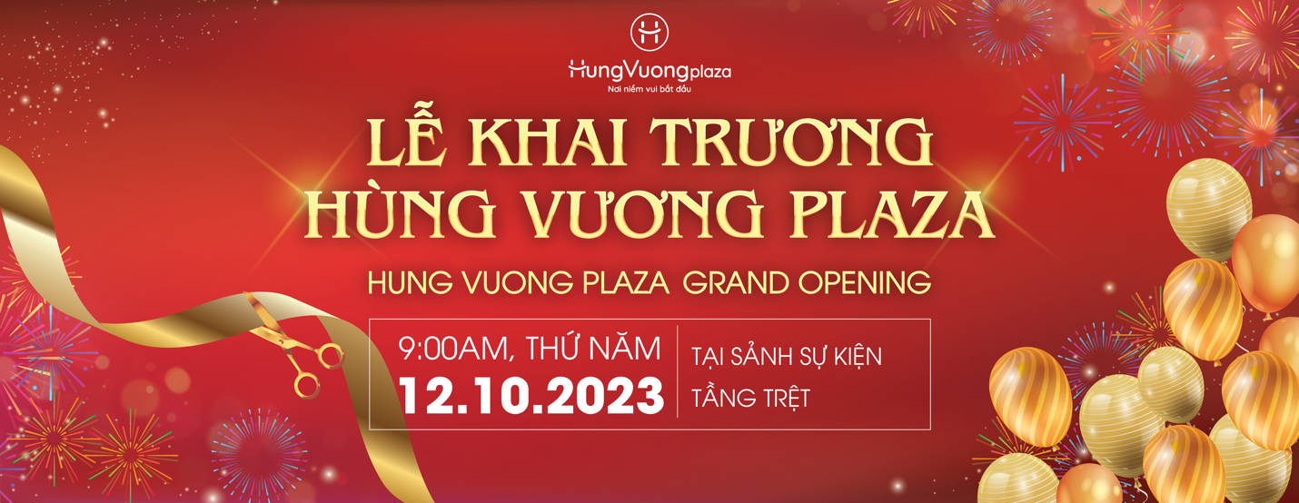 Hùng Vương Plaza chính thức khai trương, trở thành TTTM tâm điểm tại quận 5 - 4