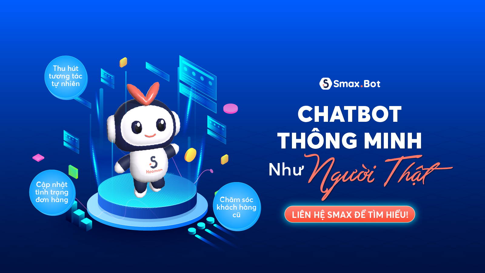 Smaxbot - giải pháp Chatbot hỗ trợ kinh doanh online - 1