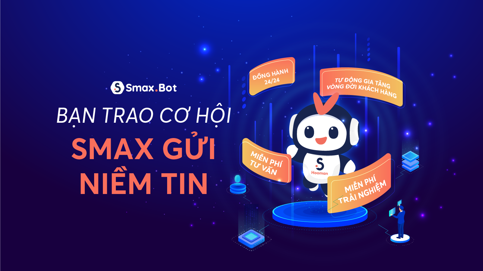 Smaxbot - giải pháp Chatbot hỗ trợ kinh doanh online - 2